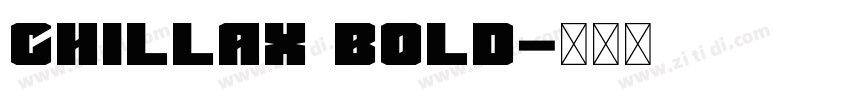 Chillax Bold字体转换